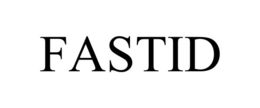 FASTID trademark