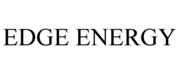 EDGE ENERGY trademark