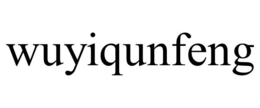 WUYIQUNFENG trademark