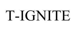 T-IGNITE trademark