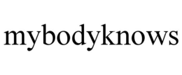 MYBODYKNOWS trademark