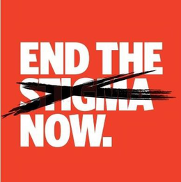 X END THE STIGMA NOW. trademark