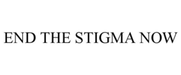 END THE STIGMA NOW trademark