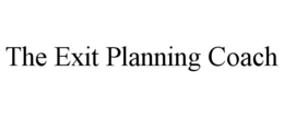 THE EXIT PLANNING COACH trademark