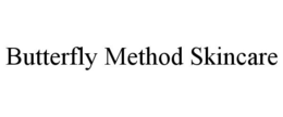 BUTTERFLY METHOD SKINCARE trademark