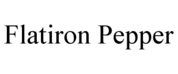 FLATIRON PEPPER trademark