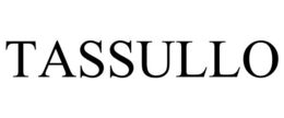 TASSULLO trademark