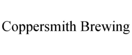 COPPERSMITH BREWING trademark