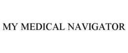 MY MEDICAL NAVIGATOR trademark