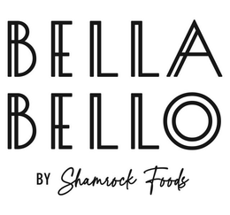 BELLA BELLO BY SHAMROCK FOODS trademark