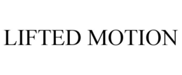 LIFTED MOTION trademark