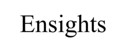 ENSIGHTS trademark