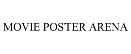 MOVIE POSTER ARENA trademark