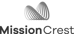 MISSION CREST trademark