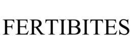 FERTIBITES trademark