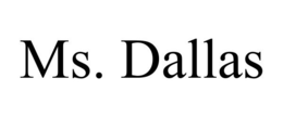 MS. DALLAS trademark