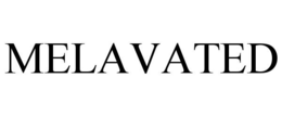 MELAVATED trademark