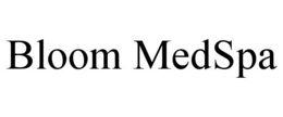 BLOOM MEDSPA trademark