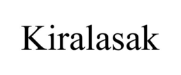 KIRALASAK trademark