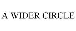 A WIDER CIRCLE trademark
