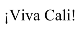 ¡VIVA CALI! trademark