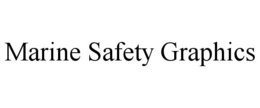 MARINE SAFETY GRAPHICS trademark