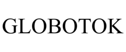 GLOBOTOK trademark