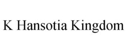 K HANSOTIA KINGDOM trademark