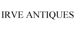IRVE ANTIQUES trademark