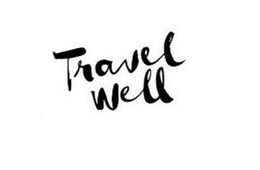 TRAVEL WELL trademark