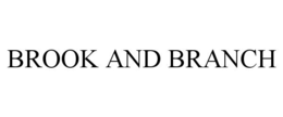 BROOK AND BRANCH trademark