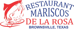 RESTAURANT MARISCOS DE LA ROSA BROWNSVILLE, TEXAS trademark