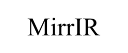 MIRRIR trademark