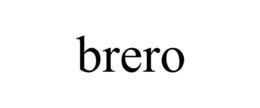 BRERO trademark