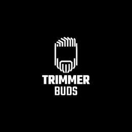 TRIMMER BUDS trademark