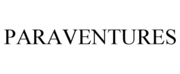 PARAVENTURES trademark
