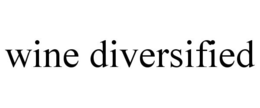 WINE DIVERSIFIED trademark