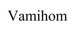 VAMIHOM trademark