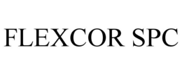 FLEXCOR SPC trademark