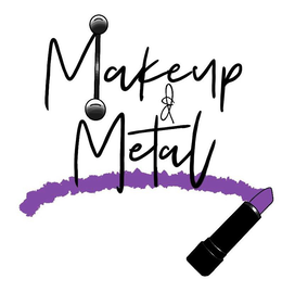 MAKEUP & METAL trademark