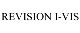 REVISION I-VIS trademark