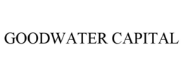 GOODWATER CAPITAL trademark