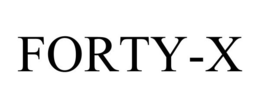 FORTY-X trademark