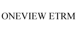 ONEVIEW ETRM trademark