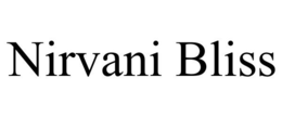 NIRVANI BLISS trademark