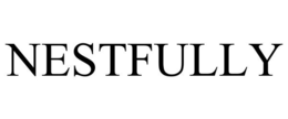 NESTFULLY trademark