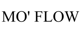 MO' FLOW trademark