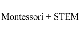 MONTESSORI + STEM trademark