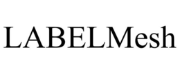 LABELMESH trademark