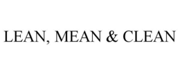 LEAN, MEAN & CLEAN trademark